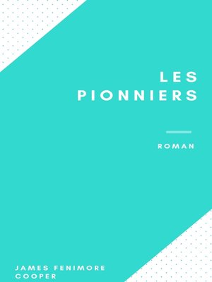 cover image of Les Pionniers